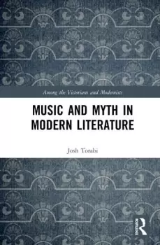 Image of Music and Myth in Modern Literature