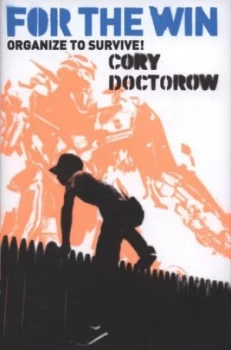 Image of For the Win by Cory Doctorow Hardback