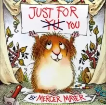 Image of Just for You (Little Critter)