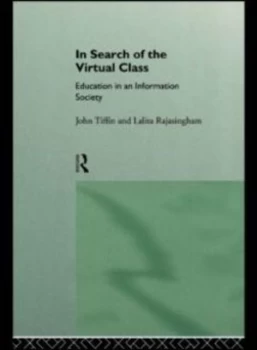 Image of In Search of the Virtual Class by Lalita Rajasingham Book