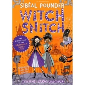 Image of Witch Snitch : The Inside Scoop on the Witches of Ritzy City