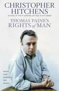 Image of thomas paines rights of man a biography