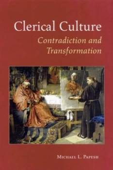 Image of Clerical Culture by Michael L. Papesh Paperback