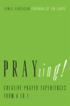 Image of prayzing creative prayer experiences from a to z