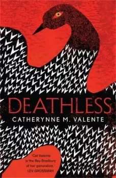 Image of Deathless by Catherynne M. Valente