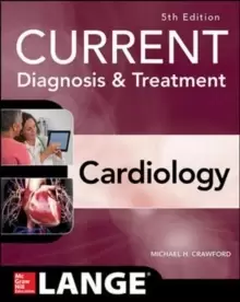 Image of Current Diagnosis and Treatment Cardiology, Fifth Edition