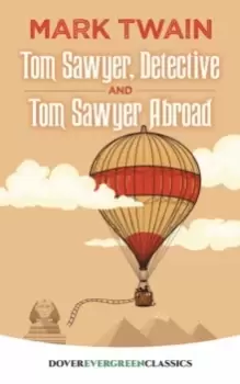 Image of Tom Sawyer, Detective and Tom Sawyer Abroad