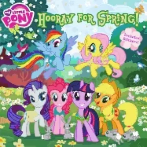 Image of my little pony hooray for spring