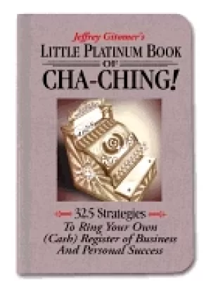 Image of little platinum book of cha ching 32 5 strategies to ring your own register