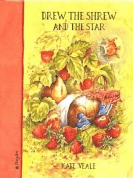 Image of Drew the Shrew and the Star by Kate Veale Hardback