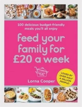 Image of Feed your family for 20 a week by Lorna Cooper