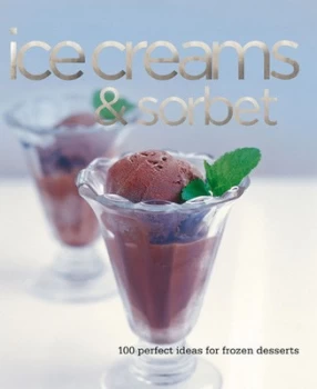 Image of Ice Creams and Sorbets by Carla Bardi Paperback