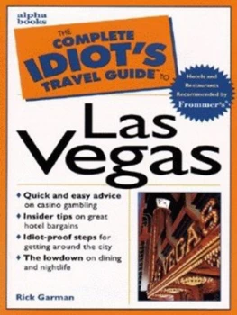 Image of The Complete Idiots Travel Guide to Las Vegas by Rick Garman Book
