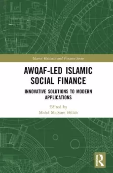 Image of Awqaf-led Islamic Social FinanceInnovative Solutions to Modern Applications
