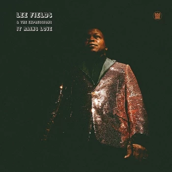 image of Lee Fields & The Expressions - It Rains Love Stereo Vinyl