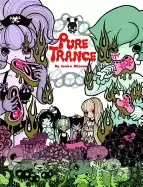Image of pure trance hardcover edition