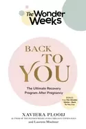 Image of wonder weeks back to you the ultimate recovery program after pregnancy