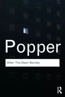 Image of After The Open Society : Selected Social and Political Writings