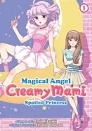Image of magical angel creamy mami and the spoiled princess vol 1