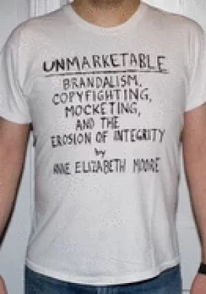 Image of unmarketable brandalism copyfighting mocketing and the erosion of integrity