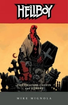 Image of Hellboy. the Chained Coffin and Others by Mike Mignola Paperback