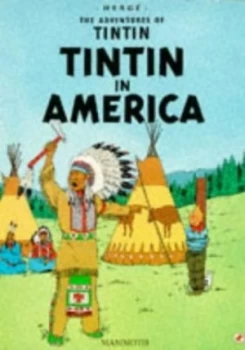 Image of Tintin Tintin in America Pb by Herge Paperback