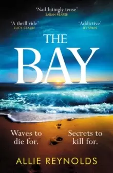 Image of The Bay : the waves won't wash away what they did