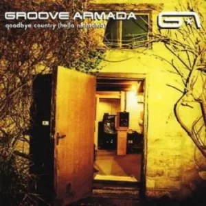 Image of Goodbye Country Hello Nightclub by Groove Armada CD Album