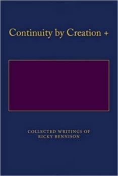 Image of Collected Writings of Ricky Bennison by Richard Bennison Paperback