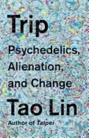 Image of trip psychedelics alienation and change