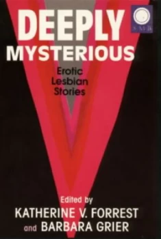 Image of Deeply Mysterious by Barbara Grier and Katherine V Forrest Paperback