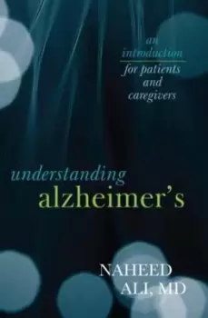 Image of Understanding Alzheimers by Naheed Ali