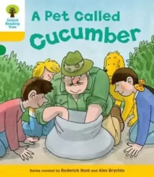 Image of Oxford Reading Tree Level 5 Decode and Develop a Pet Called Cucumber by Rod Hunt