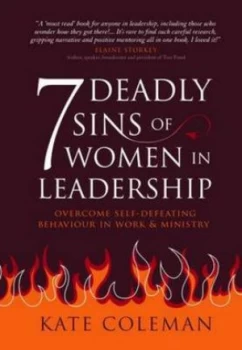 Image of 7 Deadly Sins of Women in Leadership by Kate Owusua Coleman Paperback