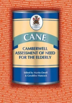 Image of Cane - Camberwell Assessment of Need for the Elderly by Martin Orrell and Geraldine Hancock Book