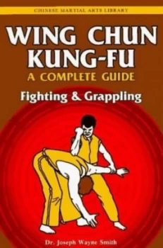 Image of Wing Chun Kung-Fu by Joseph Wayne Smith Paperback