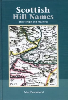 Image of Scottish Hill Names by Peter Drummond and John Mitchell and Peter Drummond and Scottish Mountaineering Trust Hardback