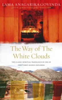 Image of The Way of the White Clouds by Lama Anagarika Govinda Paperback