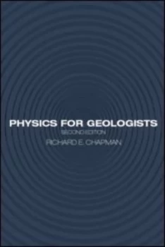 Image of Physics for Geologists by Richard E Chapman Paperback