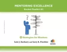Image of Strategies for Mentees : Mentoring Excellence Toolkit #3