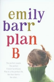 Image of Plan B by Emily Barr Paperback