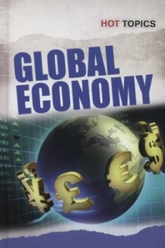 Image of Global Economy by Richard Spilsbury Hardback