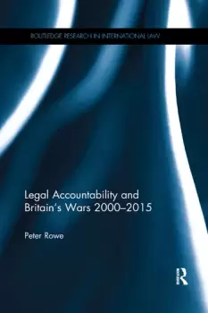 Image of Legal Accountability and Britains Wars 2000-2015