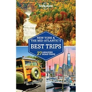 Image of Lonely Planet New York & the Mid-Atlantic's Best Trips Paperback / softback 2018