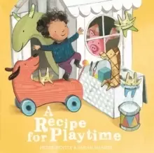 Image of A Recipe for Playtime