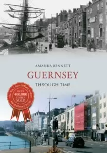 Image of Guernsey Through Time