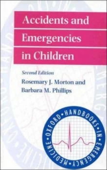 Image of Accidents and Emergencies in Children by Rosemary J. Morton Book