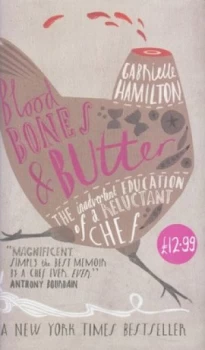 Image of Blood Bones and Butter by Gabrielle Hamilton Hardback