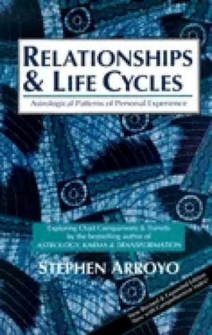 Image of relationships and life cycles astrological patterns of personal experience