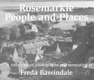 Image of Rosemarkie People and Places by Freda Bassindale Paperback